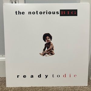 Ready To Die By: The Notorious BIG